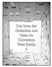 Cover von Das Irren der Gedanken und Taten im Universum West Berlin 3