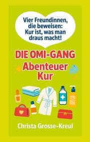 Cover von Die Omi-Gang Abenteuer Kur