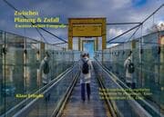 Cover von Zwischen Planung und Zufall