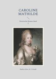 Cover von Caroline Mathilde