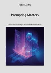 Cover von Prompting Mastery