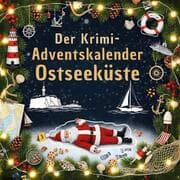 Cover von Der Krimi-Adventskalender Ostseeküste