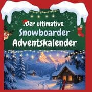 Cover von Der ultimative Snowboarder-Adventskalender