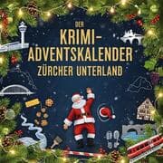 Cover von Der Krimi-Adventskalender Zürcher Unterland