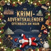 Cover von Der Krimi-Adventskalender Offenbach am Main