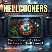 Cover von Das inoffizielle Kochbuch für Fans von Helldivers 2