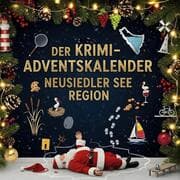 Cover von Der Krimi-Adventskalender Neusiedler See Region