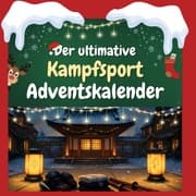 Cover von Der ultimative Kampfsport-Adventskalender