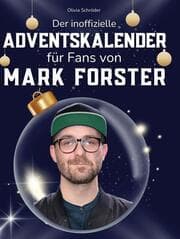 Cover von Der inoffizielle Adventskalender für Fans von Mark Forster