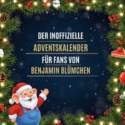 Cover von Der inoffizielle Adventskalender für Fans von Benjamin Blümchen