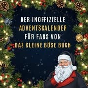 Cover von Der inoffizielle Adventskalender für Fans von Das kleine Böse Buch