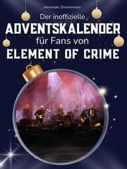 Cover von Der inoffizielle Adventskalender für Fans von Element of Crime