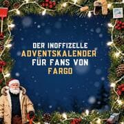 Cover von Der inoffizielle Adventskalender für Fans von Fargo