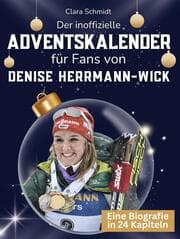 Cover von Der inoffizielle Adventskalender für Fans von Denise Herrmann-Wick