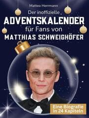 Cover von Der inoffizielle Adventskalender für Fans von Matthias Schweighöfer