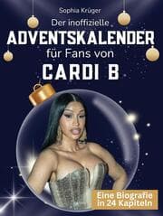 Cover von Der inoffizielle Adventskalender für Fans von Cardi B