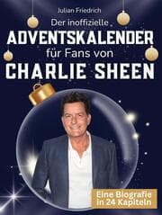 Cover von Der inoffizielle Adventskalender für Fans von Charlie Sheen