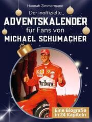 Cover von Der inoffizielle Adventskalender für Fans von Michael Schumacher