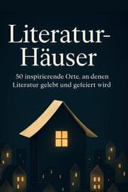 Cover von Literatur-Häuser