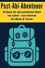 Cover von Post-Abi-Abenteuer