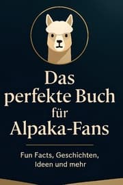 Cover von Das perfekte Buch für Alpaka-Fans