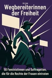 Cover von Wegbereiterinnen der Freiheit