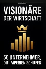 Cover von Visionäre der Wirtschaft