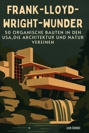 Cover von Frank-Lloyd-Wright-Wunder