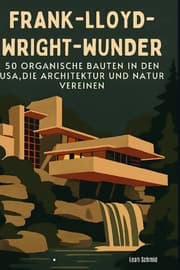 Cover von Frank-Lloyd-Wright-Wunder
