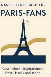 Cover von Das perfekte Buch für Paris-Fans