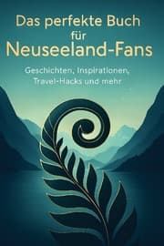 Cover von Das perfekte Buch für Neuseeland-Fans