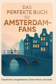Cover von Das perfekte Buch für Amsterdam-Fans