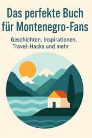 Cover von Das perfekte Buch für Montenegro-Fans