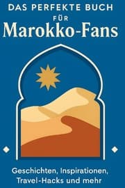 Cover von Das perfekte Buch für Marokko-Fans