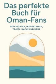 Cover von Das perfekte Buch für Oman-Fans