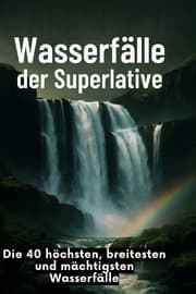Cover von Wasserfälle der Superlative