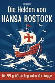 Cover von Die Helden von Hansa Rostock