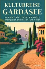 Cover von Kulturreise Gardasee