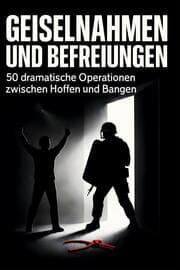 Cover von Geiselnahmen und Befreiungen