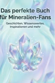 Cover von Das perfekte Buch für Mineralien-Fans
