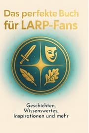 Cover von Das perfekte Buch für LARP-Fans
