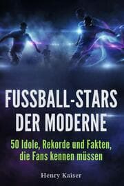 Cover von Fußball-Stars der Moderne