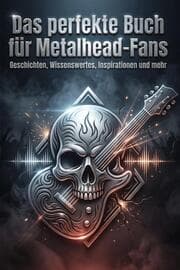 Cover von Das perfekte Buch für Metalhead-Fans