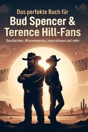 Cover von Das perfekte Buch für Bud Spencer & Terence Hill-Fans