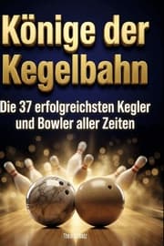 Cover von Könige der Kegelbahn