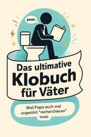 Cover von Das ultimative Klobuch für Väter
