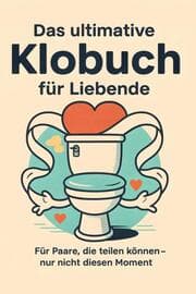 Cover von Das ultimative Klobuch für Liebende