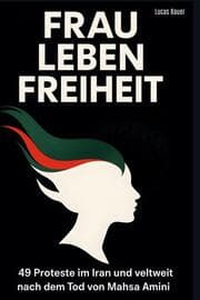 Cover von Frau, Leben, Freiheit
