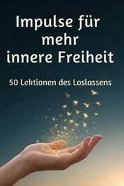 Cover von Impulse für mehr innere Freiheit