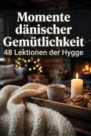 Cover von Momente dänischer Gemütlichkeit